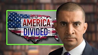 Patrick Bet David - “America is Completely Divided”