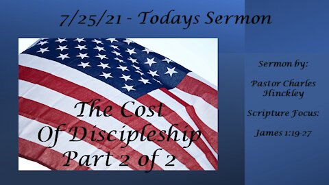 The Cost of Discipleship - Pt 2 - 7.25.21