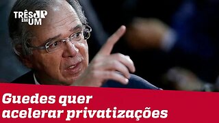 Ministério da Economia analisa projeto de lei para acelerar privatizações