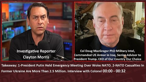 Redacted w/Col MacGregor : President Putin Held Emergency Meeting Over Woke NATO. NATO Casualties In Former Ukraine Are More Than 2.5 Million.