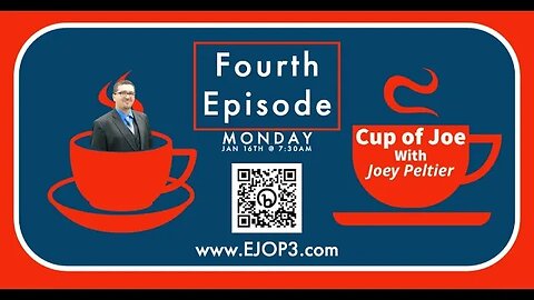 Cup of Joe Podcast: Episode 4