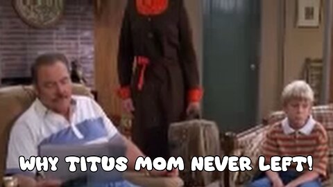 Why Titus Mom Never left Titus Dad - Funny Comedy - LaughingSpreeMaster