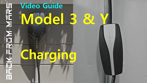 Video Guide - Tesla Model 3 and Model Y - Charging