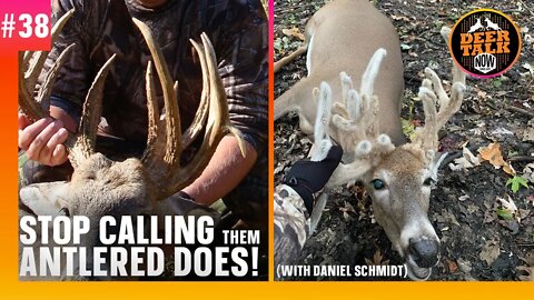 #38: STOP CALLING THEM ANTLERED DOES! | Deer Talk Now Podcast