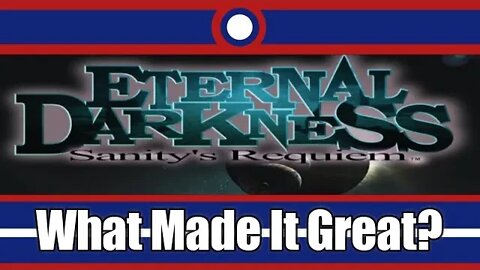 What Made Eternal Darkness Great?