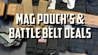 Mag Pouch & Battle Belt Deal Alert