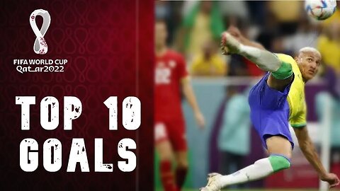 TOP 10 GOALS FIFA World Cup Qatar 2022