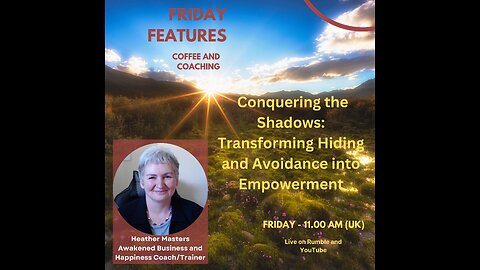 Friday Features: Conquering the Shadows: Transforming Hiding and Avoidance into Empowerment