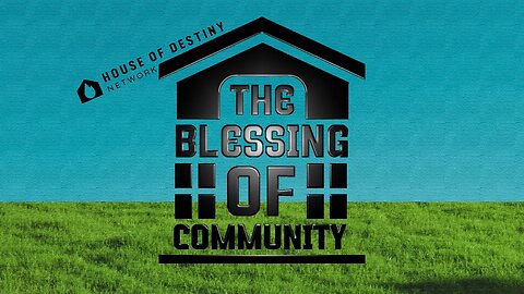 The Blessing of Community - Part 2 | Pastor Fah