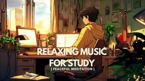 Relaxing Music for Study | Peaceful Meditation | Animated Cartoon |Relaxing music for stress relief|