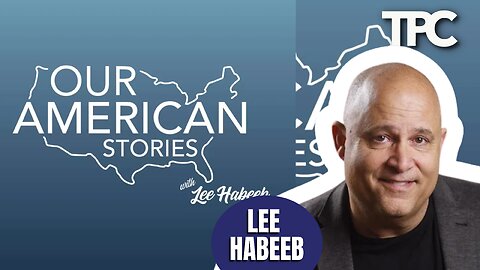 Our American Stories | Lee Habeeb (TPC #1,506)