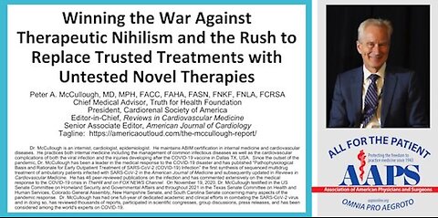 Dr. Peter McCullough: "Therapeutic Nihilism And Untested Novel Therapies"