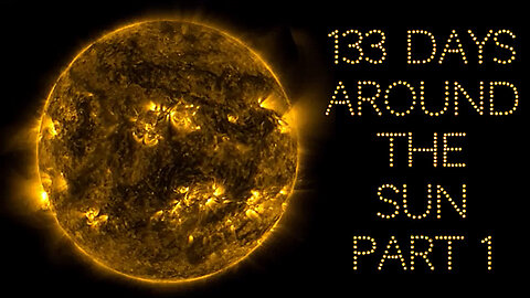 133 days around the Sun (part 1)