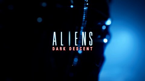 Aliens: Dark Descent pt.52