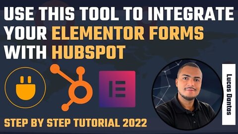INTEGRATING ELEMENTOR FORMS WITH HUBSPOT CRM IN 2022