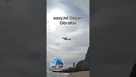 easyJet Departing Gibraltar