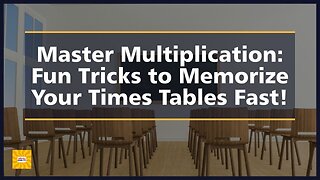 Master Multiplication: Fun Tricks to Memorize Your Times Tables Fast!