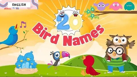 20 Birds Names In English | Birds Name For Kids | Fun Educational For Nursery
