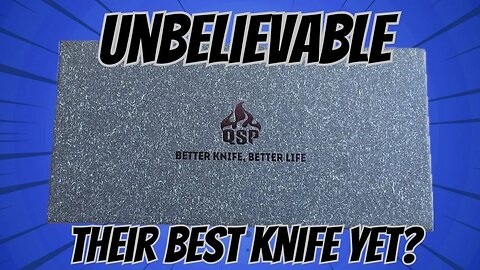THE BEST QSP KNIFE YET?