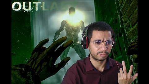Outlast Gameplay: Face Your Demons