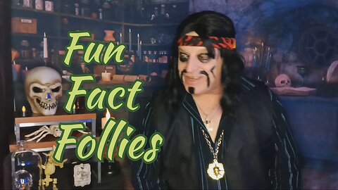 Fun Fact Follies/Skit from House on Haunted Hill