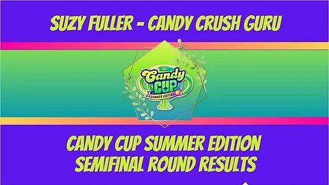 I'm a mess. Can't stay up so late for these Candy Crush events! Candy Cup Summer Semi-Final Results.