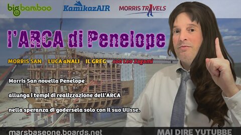 #MAIDIREYOUTUBBE presenta :L'ARCA di Penelope #VenerdiLaNuovaCommedia 28 ottobre ore 20:00