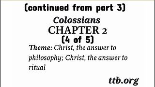 Colossians Chapter 2 (Bible Study) (4 of 5)