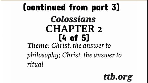 Colossians Chapter 2 (Bible Study) (4 of 5)