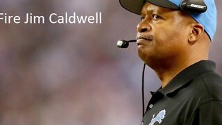 Why the Detroit Lions should fire Jim Caldwell