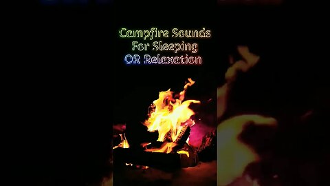 Relaxing Nature Sounds • Relaxing Campfire Sounds #campfiresound #relaxation #relaxingsounds