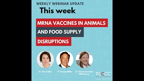 mRNA Vaccines in Animals and Food Supply Disruptions: FLCCC WEEKLY UPDATE (AUGUST 14TH, 2024)