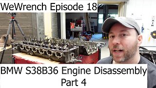 WeWrench Episode 18 1992 BMW E34 M5 S38B36 Engine Disassembly Part 4