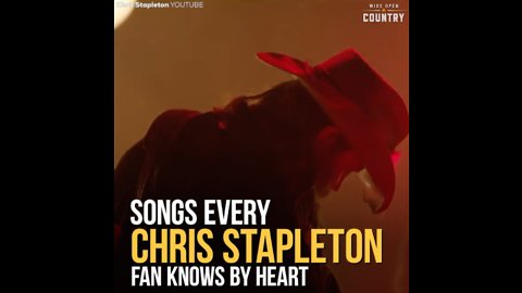 The 10 Best Chris Stapleton Songs, Ranked