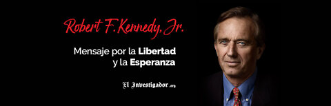 Discurso épico de Robert Kennedy de Libertad y Esperanza. Desde la childrenshealthdefense.org