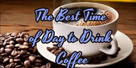 The Best Time Of Day To Drink Coffee - Weight Loss Coffee!