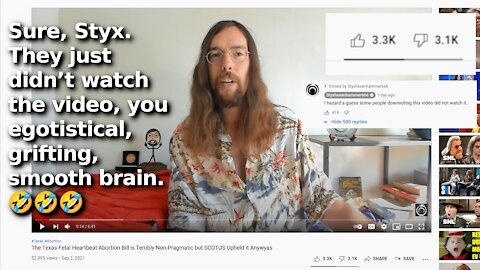 Styxhexenhammer666 Doesn’t Understand Push Back to Big Brained Take on Texas Heartbeat Abortion Bill