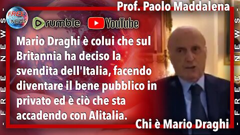 Prof. P. Maddalena: Mario Draghi è un neoliberista che vuole svendere l'Italia.
