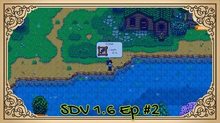 The Meadowlands Episode #2: Catfish Are Slippery... (SDV 1.6 Let's Play)