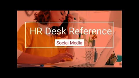 Social Media - Human Resources Desk Reference