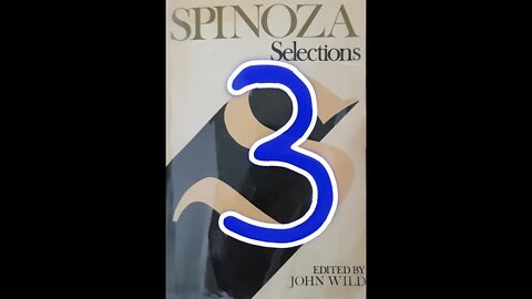 Spinoza - Part 3
