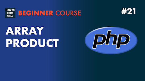 21: How to calculate the product of a PHP array - PHP Array Course