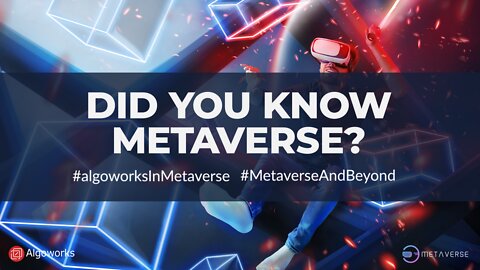 Did you know metaverse