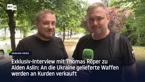 Exklusiv-Interview mit Thomas Röper: An die Ukraine gelieferten Waffen werden an Kurden verkauft