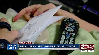 Tulsa woman claims DHS cuts are her death sentence