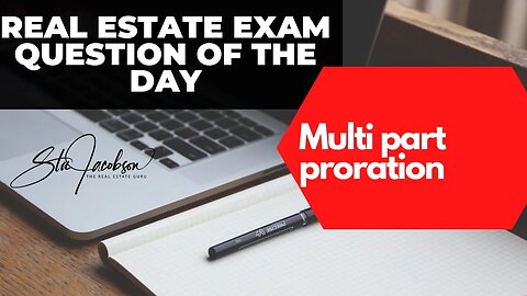 Daily real estate exam practice question -- Proration, credits debits to buyer and seller