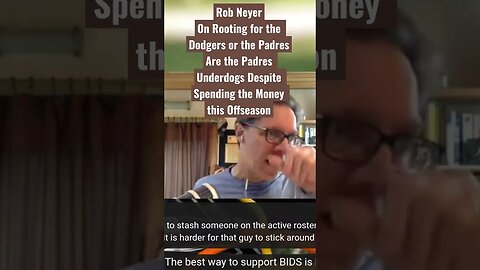 Rob Neyer -Rooting for the LA Dodgers or Padres. Are the Padres Underdogs Despite Spending the Money