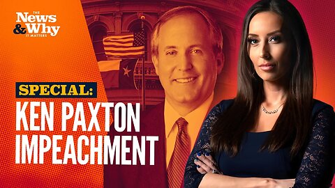 Who's REALLY Behind the Ken Paxton Impeachment? | 9/15/23
