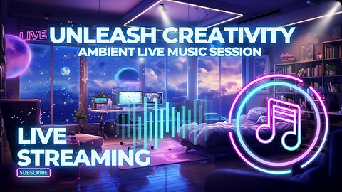 |Unleash Creativity| Ambient Live Music Session