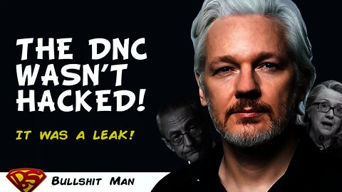It wasn't a hack, it was a leak. The Wikileaks DNC Emails.